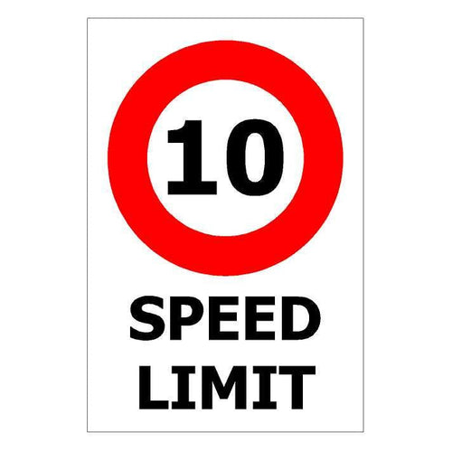 240×340 Speed Limit – 10km Sign - Kiwi Workgear