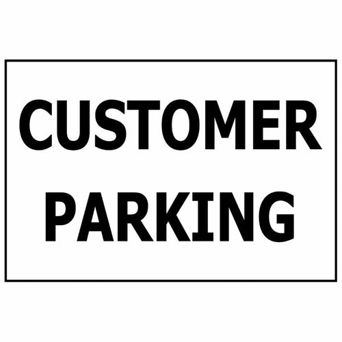 250×170 Customer Parking Sign - Kiwi Workgear