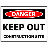 Thumbnail for 600×480 DANGER Keep Out Construction Site Sign Sign - Kiwi Workgear