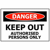 Thumbnail for DANGER Keep Out Authorised Persons Only - Kiwi Workgear