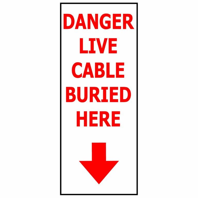 DANGER LIVE CABLE BURIED HERE - Kiwi Workgear