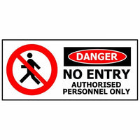 Thumbnail for DANGER NO ENTRY AUTHORISED PERSONNEL ONLY - Kiwi Workgear