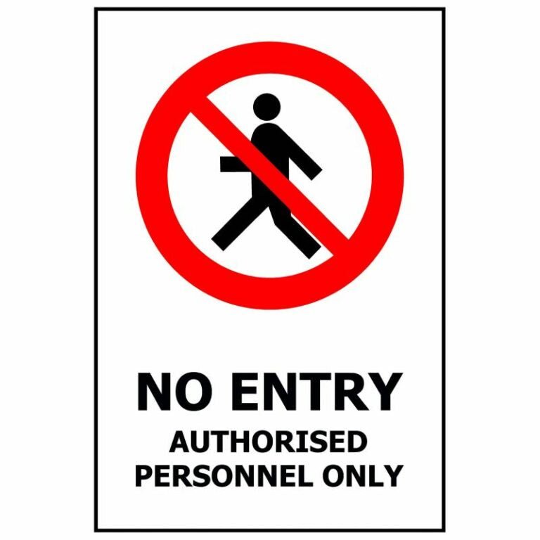 NO ENTRY AUTHORISED PERSONNEL ONLY – Kiwi Workgear