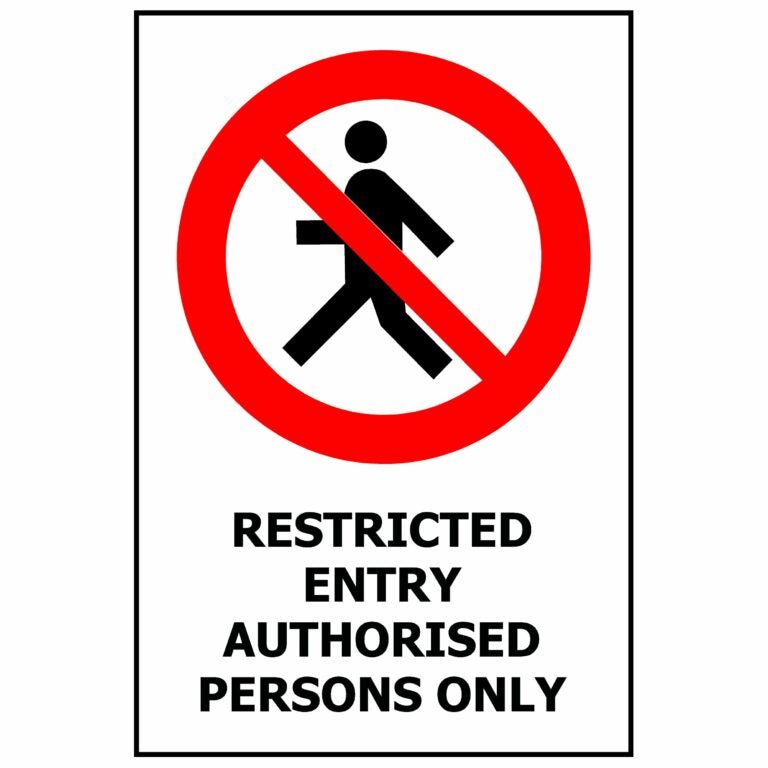 Restriction Entry Authorised Personnel Only – Kiwi Workgear