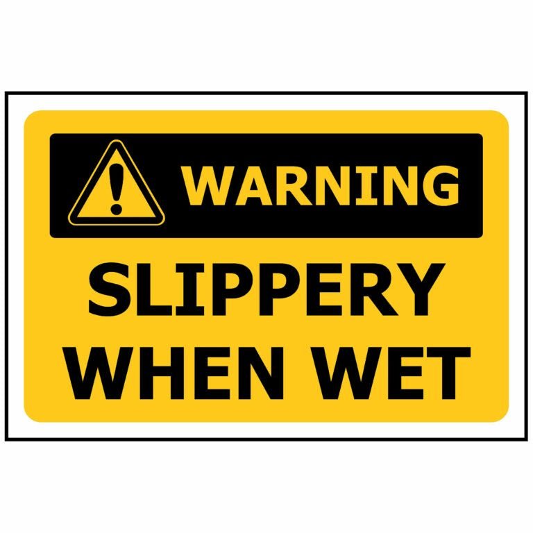 WARNING Slippery When Wet - Kiwi Workgear